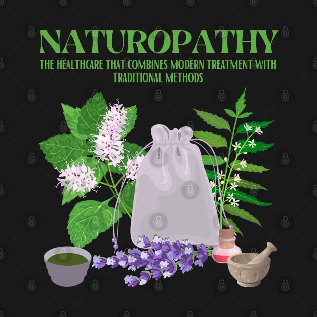 Naturopathy Naturopatic Herbalist by Souls.Print