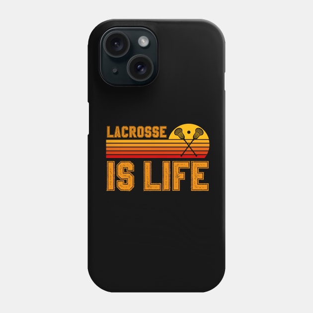 Lacrosse Is Life Phone Case by footballomatic