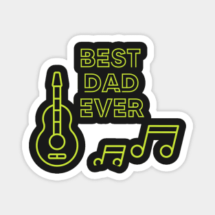 Best Dad Ever Magnet