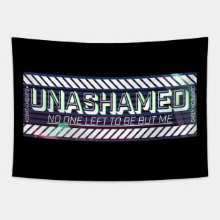 Unashamed 1.1 Tapestry