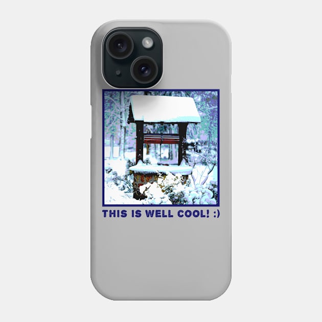 This Is Well Cool Phone Case by TimespunThreads