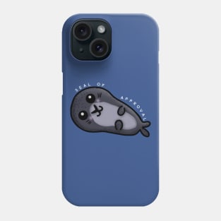 Seal of Approval Phone Case