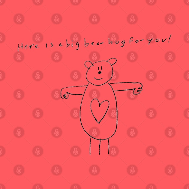 Here Is a big bear hug for you by 6630 Productions