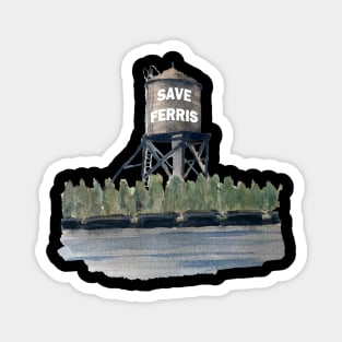 Save Ferris - Water Tower Magnet