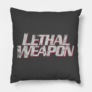 Lethal Weapon Titles (stacked version, weathered) Pillow