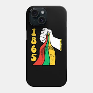 Juneteenth 1865 Phone Case