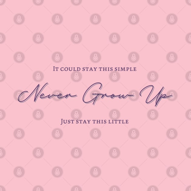 Never Grow Up by fashionsforfans