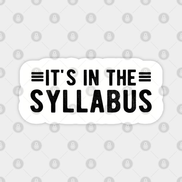 It's In The Syllabus Magnet by Gaming champion