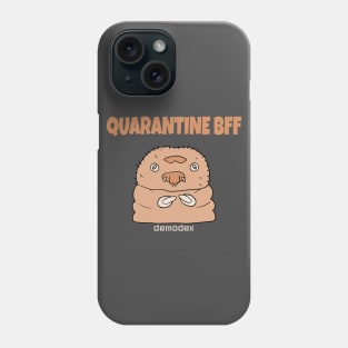 Funny quarantine BFF face bug Phone Case