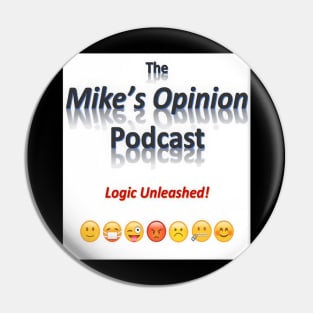 Mike's Opinion Podcast Tee Front Side Pin