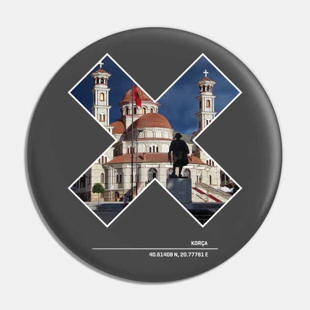 Korca City Pin by HustlemePite