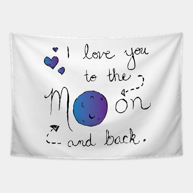 I love you to the moon and back Tapestry by AmazingArtMandi