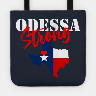 ODESSA STRONG - 100% PROCEEDS TO VICTIMS Tote