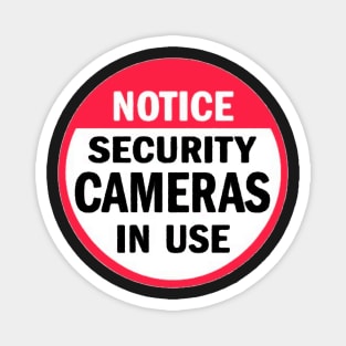 Notice Security Cameras In Use Magnet