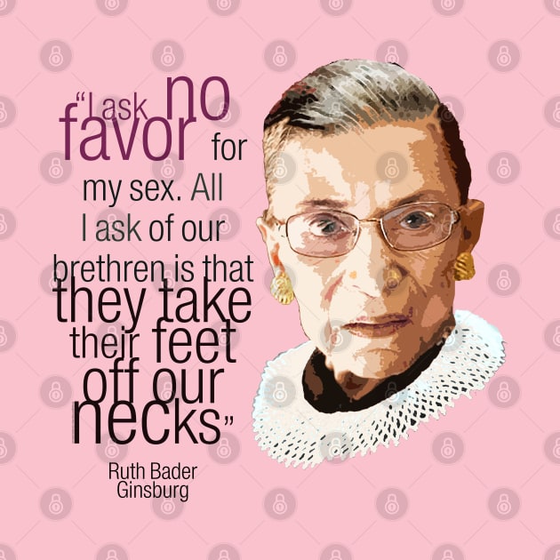 Ruth Bader Ginsburg portrait - Ruth Bader Ginsburg quote - Feminist quote. by FanitsaArt