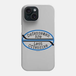 Hockey Defensemen are Less Offensive Phone Case