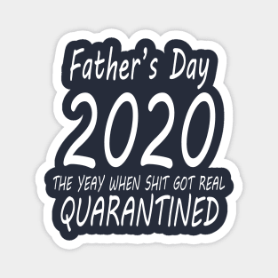 Fathers Day Quarantine Magnet