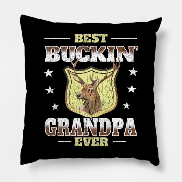 Grandpa - Best Buckin Grandpa Ever Pillow by Kudostees