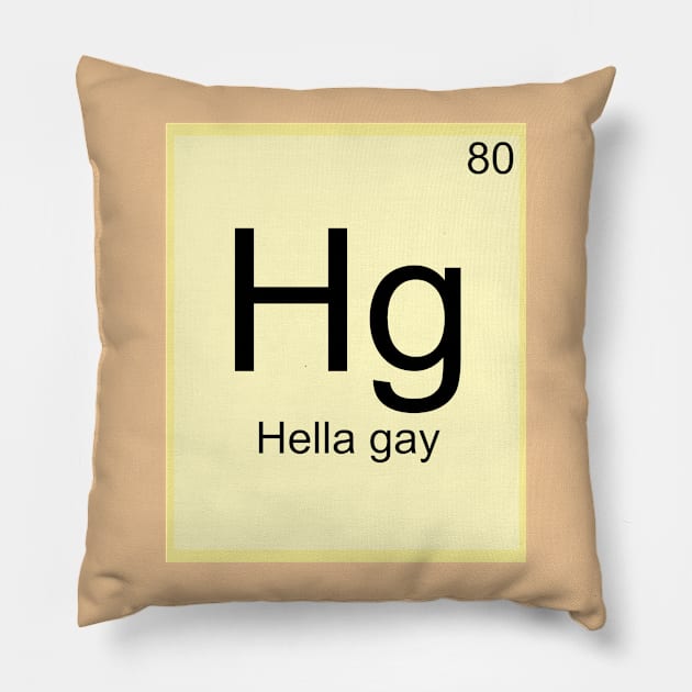 Hella Gay Element Pillow by Bumblebi