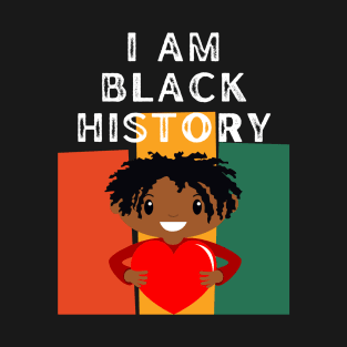 I Am Black History T-Shirt