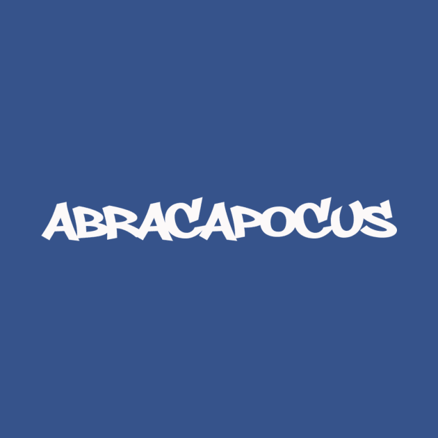 ABRACAPOCUS by DVC