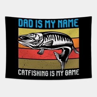 Dad Is My Name Catfishing Is My Game Vintage Fishing Dad Tapestry