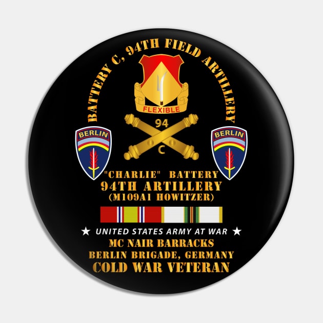 C Btry 94th Artillery - Berlin Bde w COLD SVC Pin by twix123844