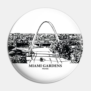 Miami Gardens - Florida Pin