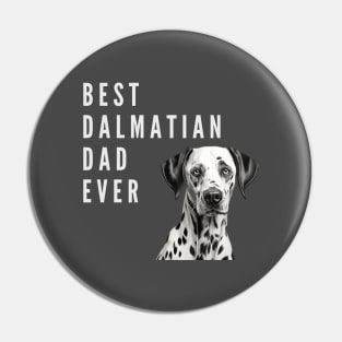 Best Dalmatian Dad Pin