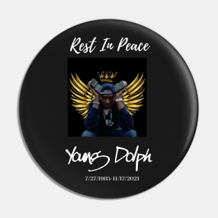 Rest in peace Young dolph Pin