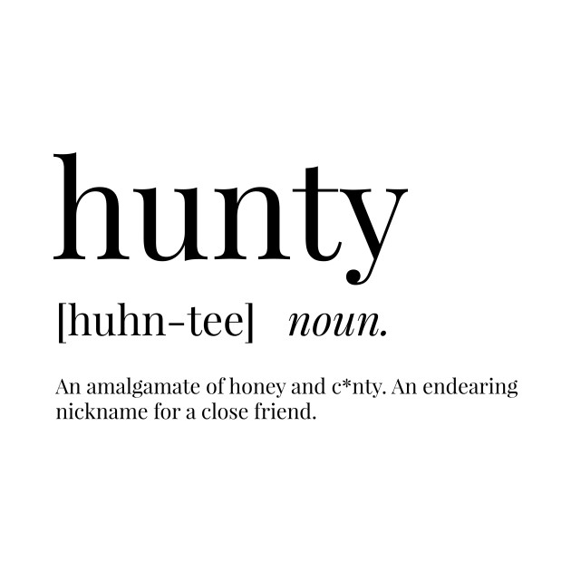 Hunty Definition Hunty Tote TeePublic Stunning Endearing Definition Hunty Definition Hunty Tote TeePublic Stunning Endearing Definition