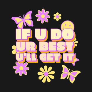 Do ur best T-Shirt