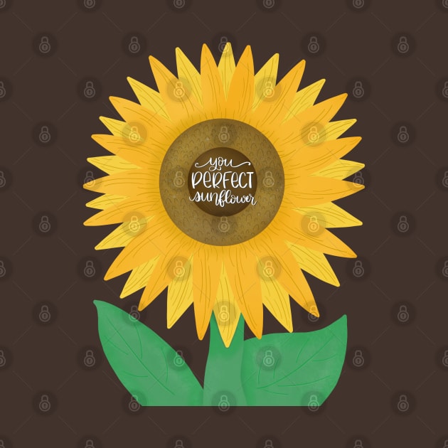 You Perfect Sunflower Leslie Knope Quote by janiejanedesign