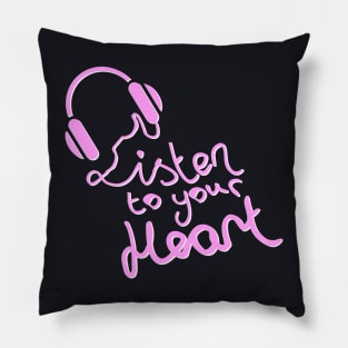 Listen to your Heart Pillow