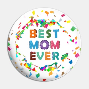 Best Mom Ever 02 Pin