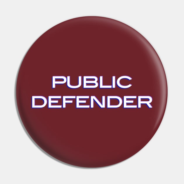 Public defender Pin by ericamhf86