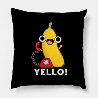 Yello Funny Fruit Yellow Banana Pun Pillow