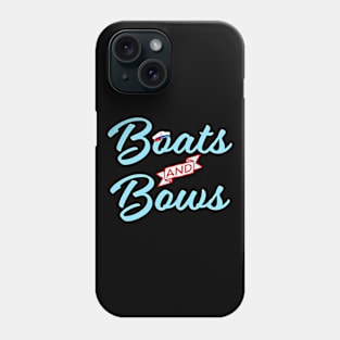 Boats and Bows for Lake Life, Beach, and Boating Lover Design Phone Case