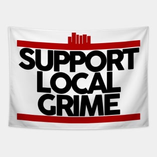 Support Local Grime Tapestry