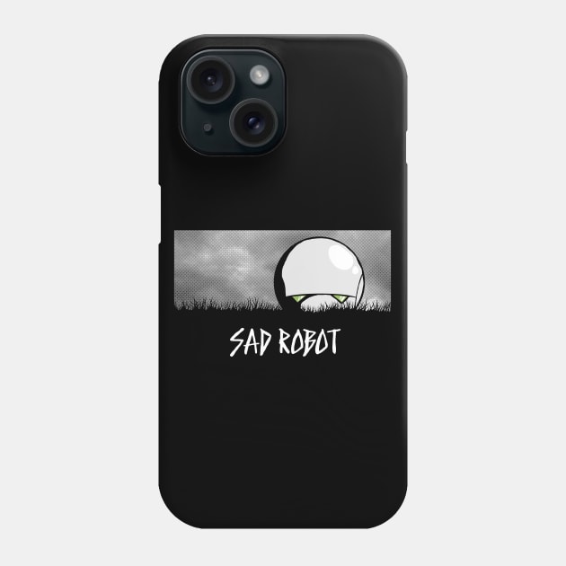 Sad Robot Phone Case by adho1982