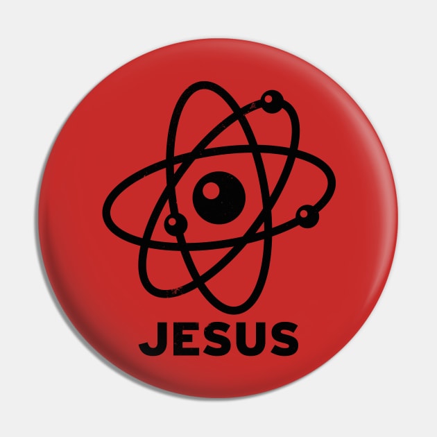 Jesus Atoms Pin by bobbuel