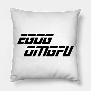 EGOG The Next Generation Pillow