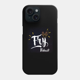 Fry Podcast Phone Case