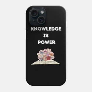 Knowledge is power Back to school Phone Case