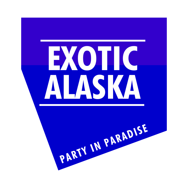 Exotic Alaska by dejava
