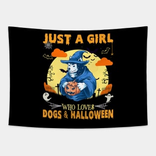 Just a Girl Who Loves Dogs & Halloween Husky Dog Lovers Tapestry