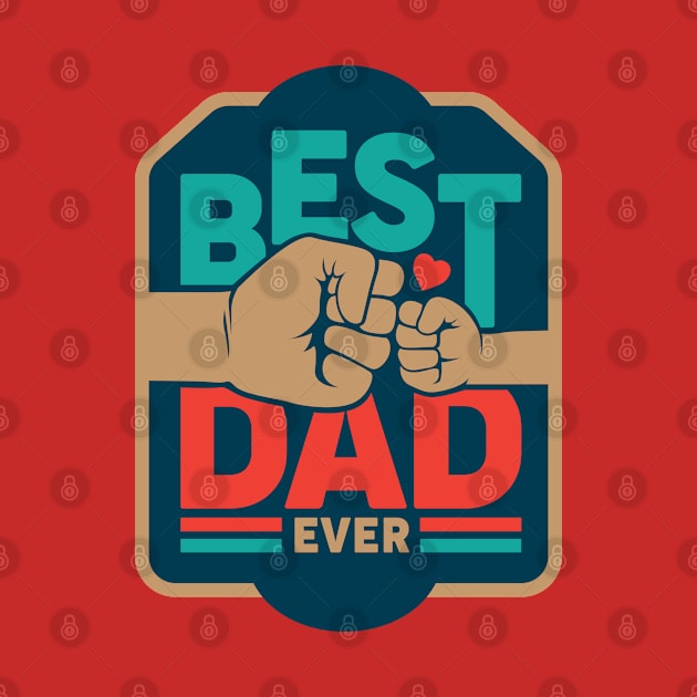 Best Dad Ever by wahmsha