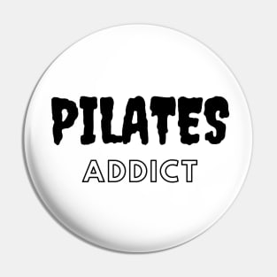 Pilates addict. Pin