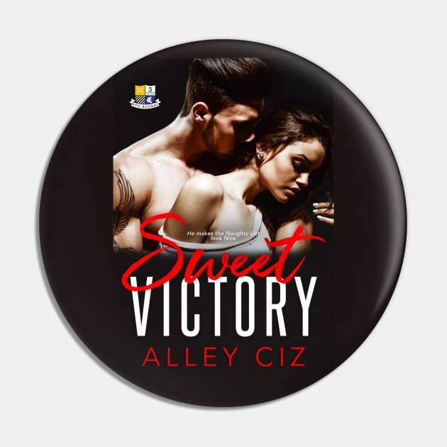 Sweet victory Pin by Alley Ciz