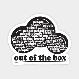 People out of the box black Magnet